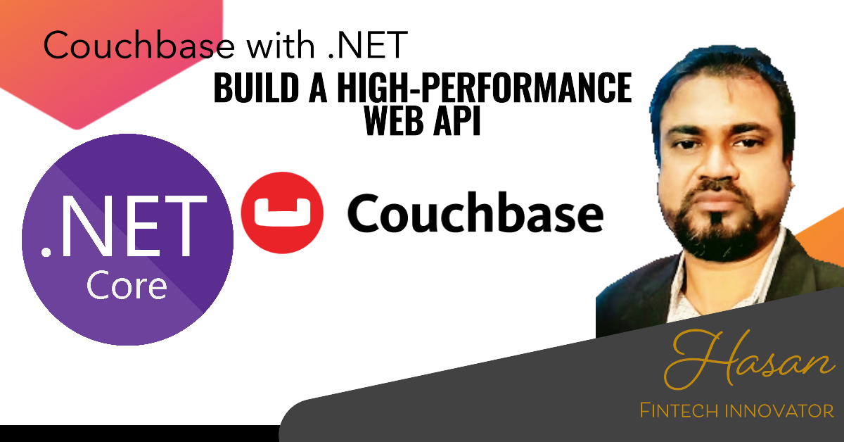 How to Build a High-Performance WebAPI Using Couchbase NoSQL and .NET