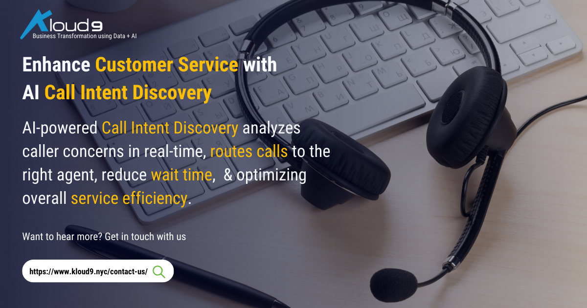 Enhance Customer Service with AI Call Intent Discovery