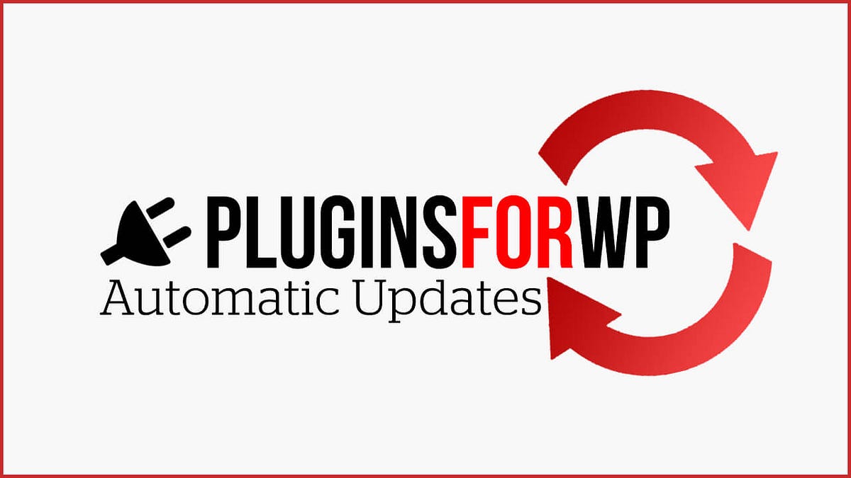 PluginsforWP Automatic Updates