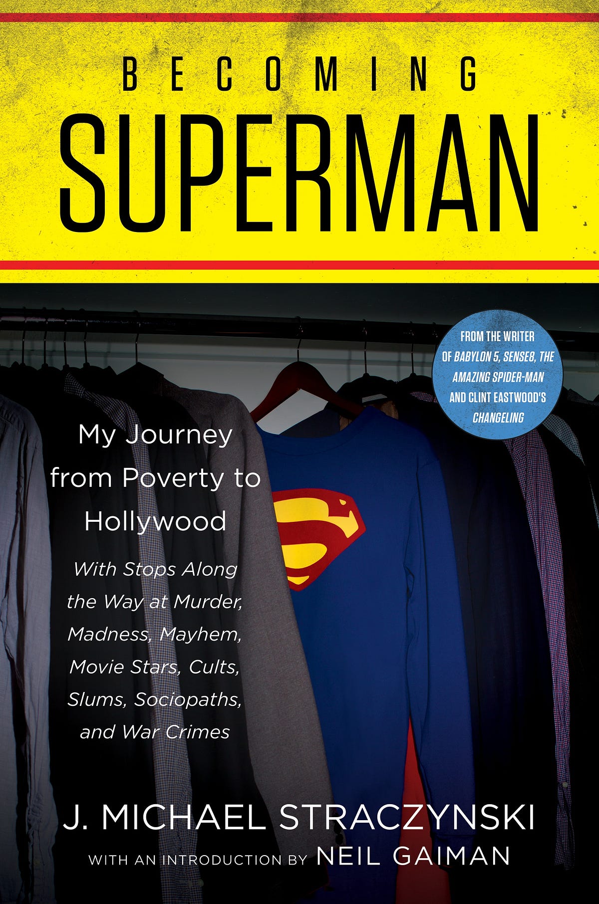 “Becoming Superman” The Book All Writers Need to Read