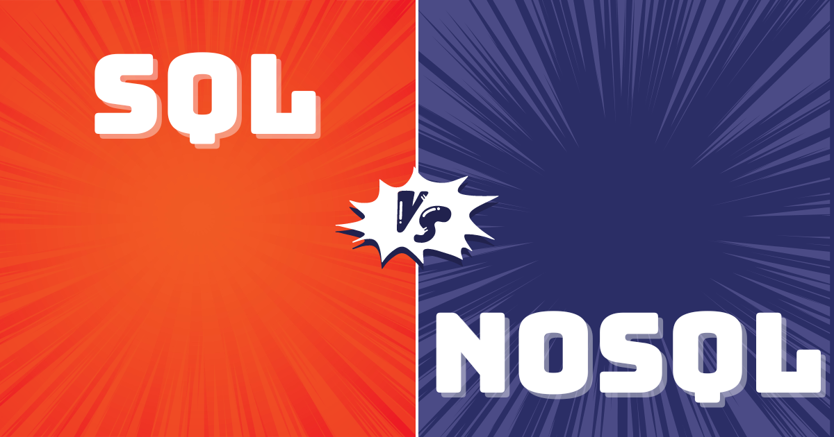 Comparison between SQL and NoSQL Databases: Which to Choose?