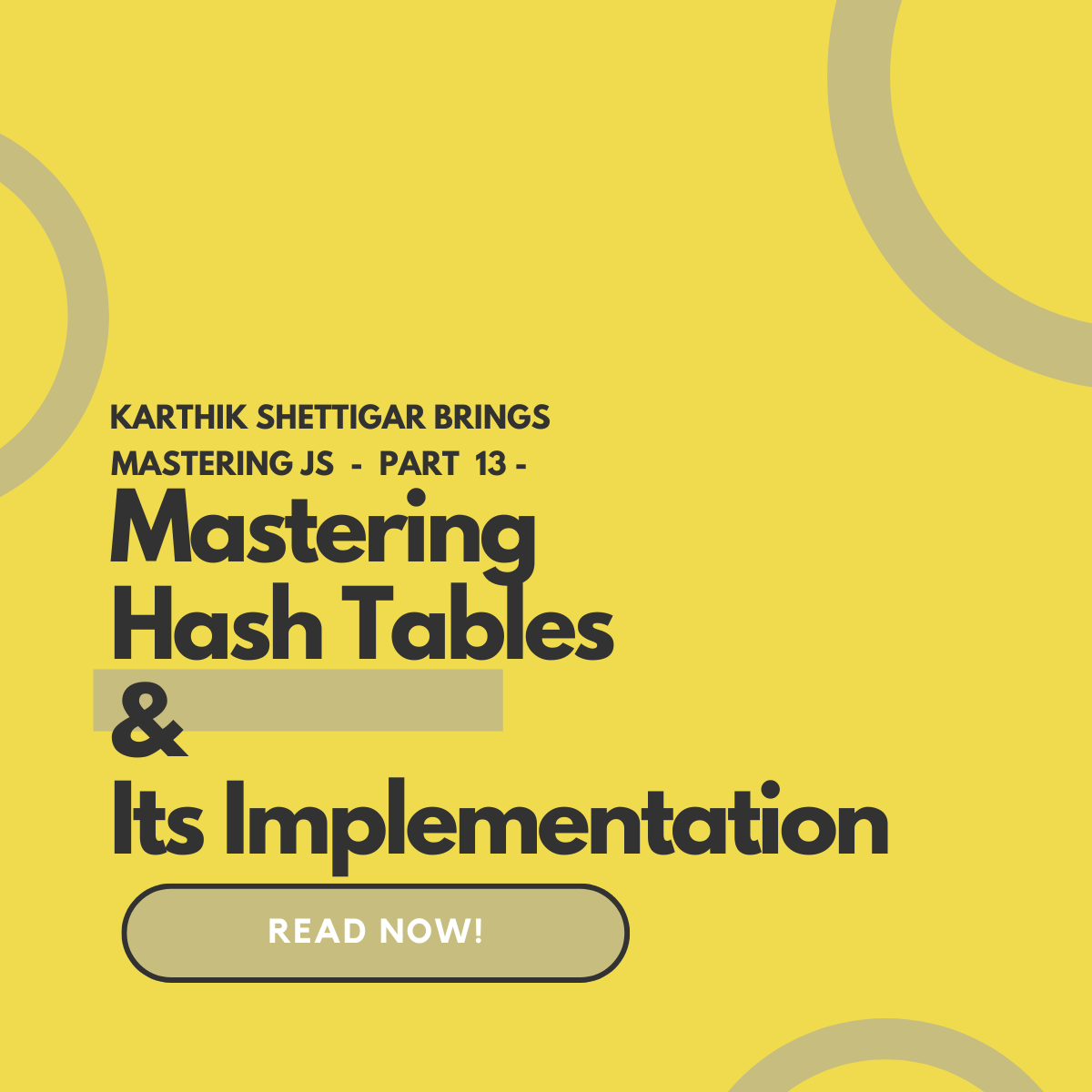 Mastering Hash Tables — (Mastering JavaScript Part-13)