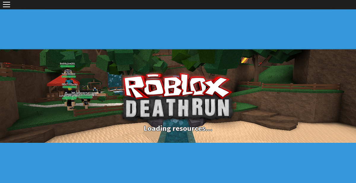 Roblox Deathrun A Positive Review Nathan Medium - when the game opened up and the initial loading was done i was hit with a wall of happiness and music that greeted my ears with open arms