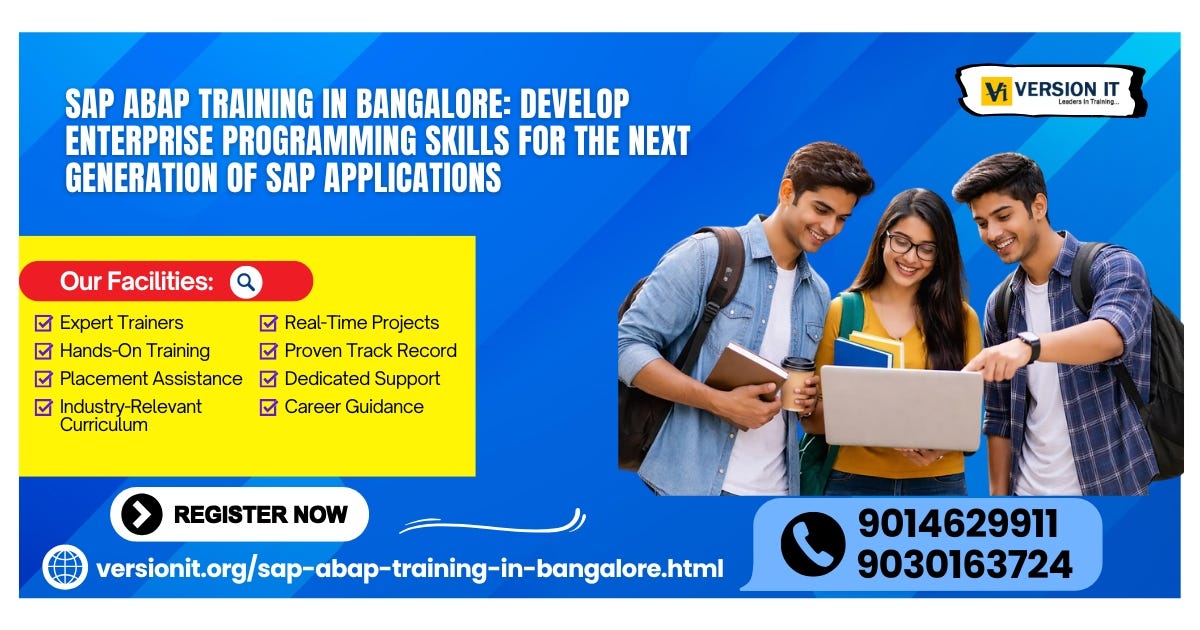 SAP ABAP Training in Bangalore: Develop Enterprise Programming Skills for the Next Generation of…