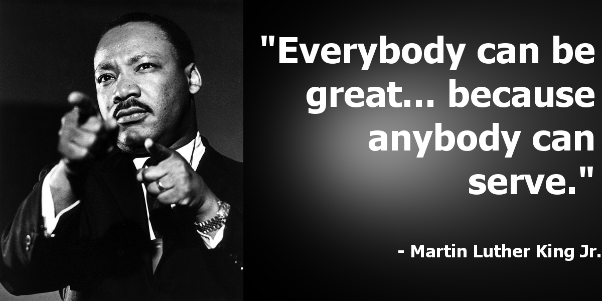 Examples Of Servant Leaders: Martin Luther King Jr. And