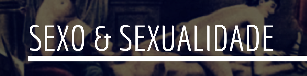Sexo & Sexualidade