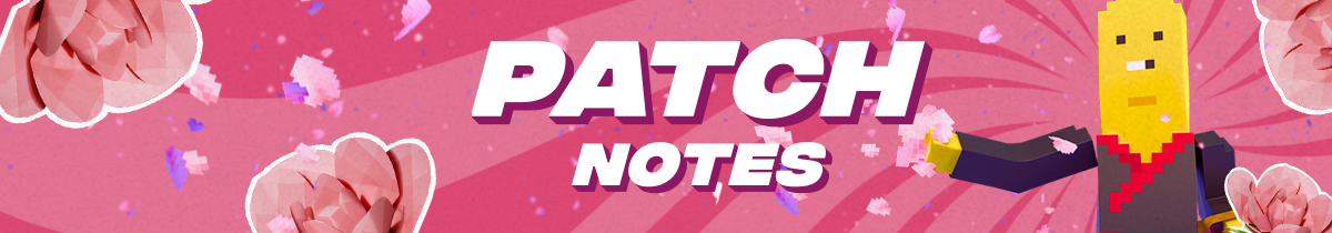  PATCH NOTES 3.2 