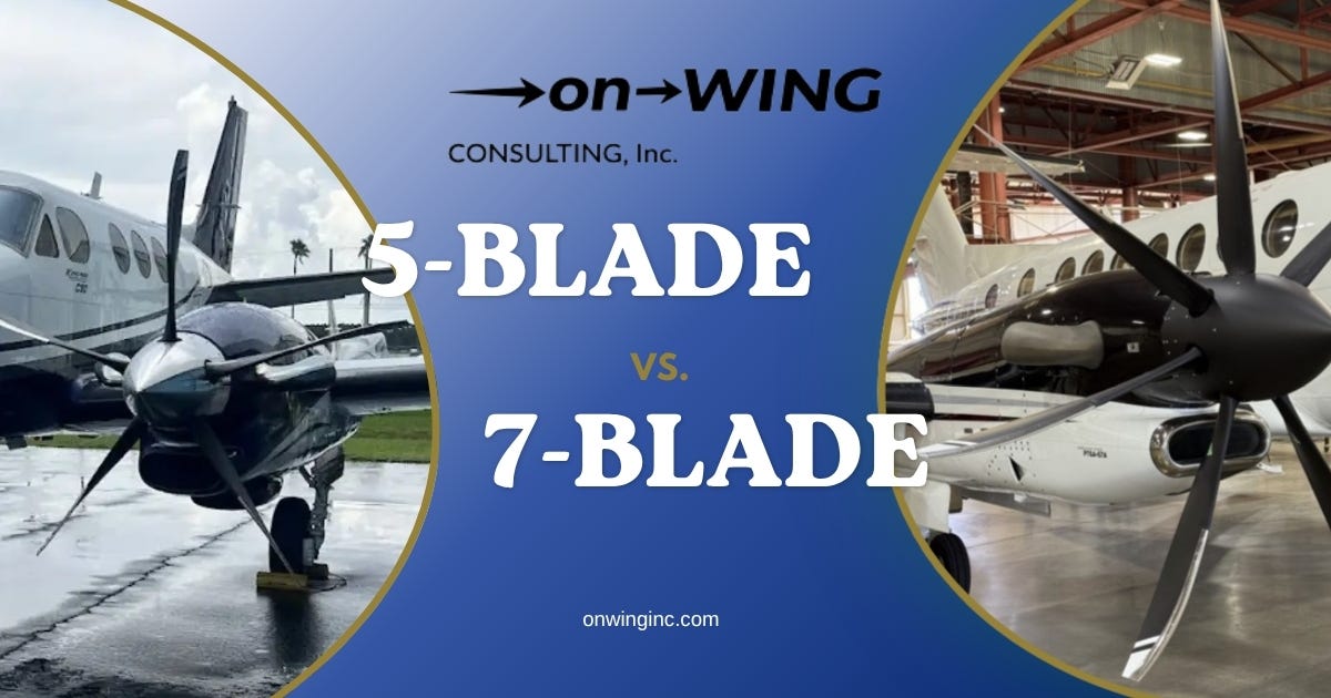 5-Blade vs. 7-Blade King Air Propellers: Start With the Aircraft Then 5-Blade vs. 7-Blade King Air Propellers: Start With the Aircraft Then