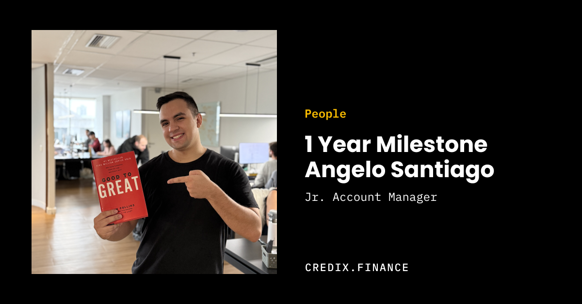 Inside Credix — Angelo's 1-year Milestone