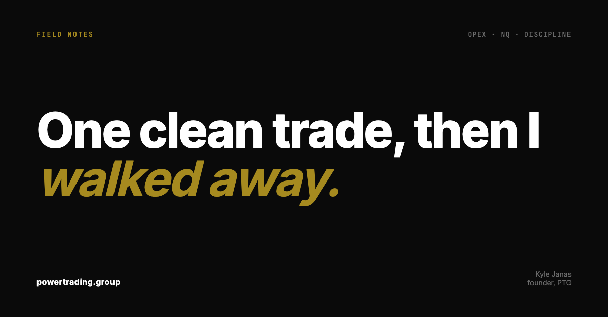One Trade, One Win, Call It a Day