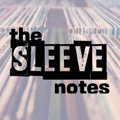 The Sleeve Notes Medium