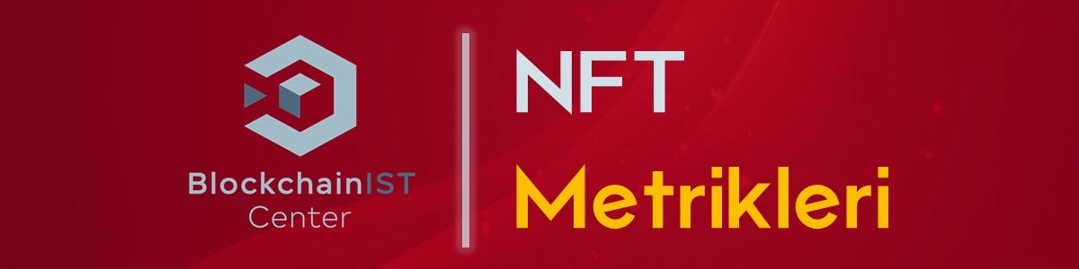 NFT Metrikleri