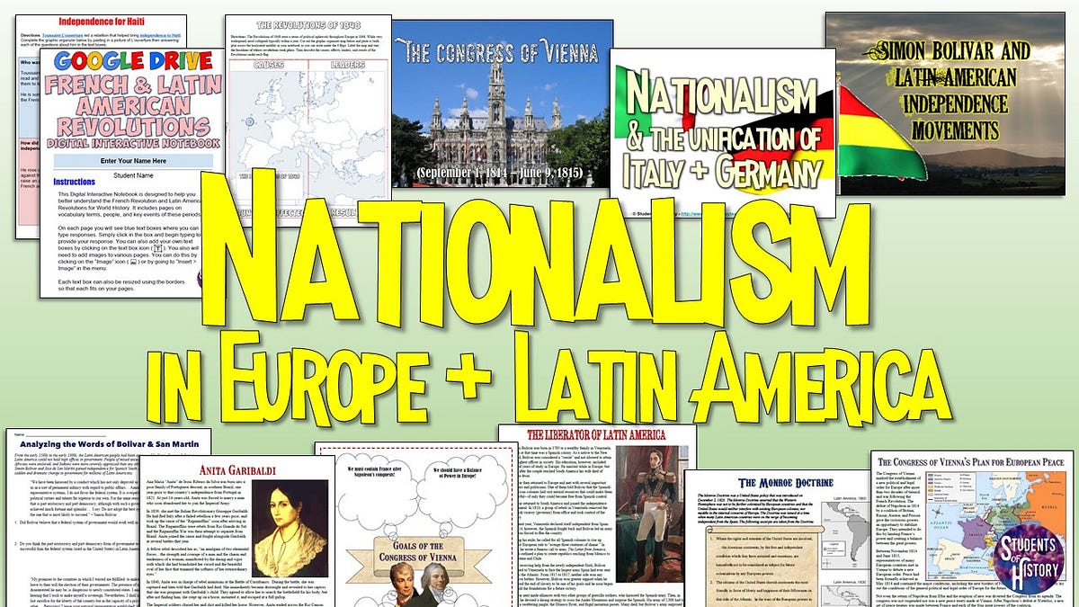 Nationalism in Europe and Latin America Unit Bundle