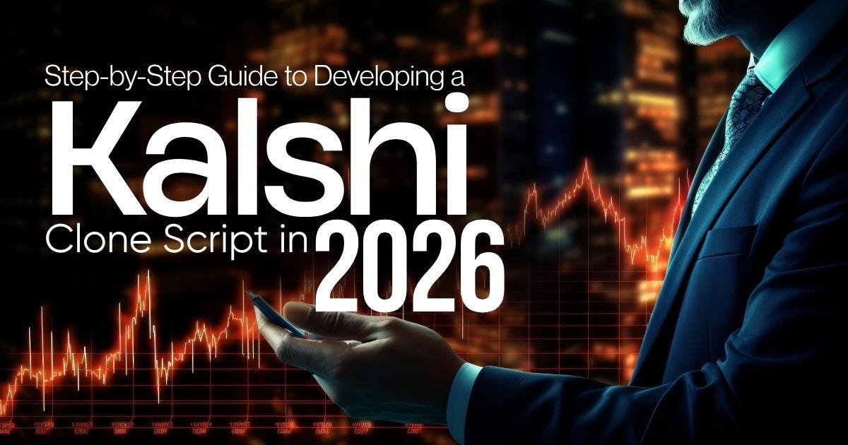 Step-by-Step Guide to Developing a Kalshi Clone Script in 2026
