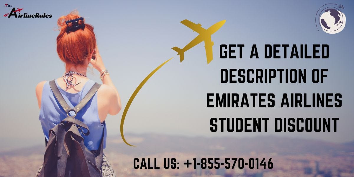 Get a Detailed Description of Emirates Airlines Student Discount