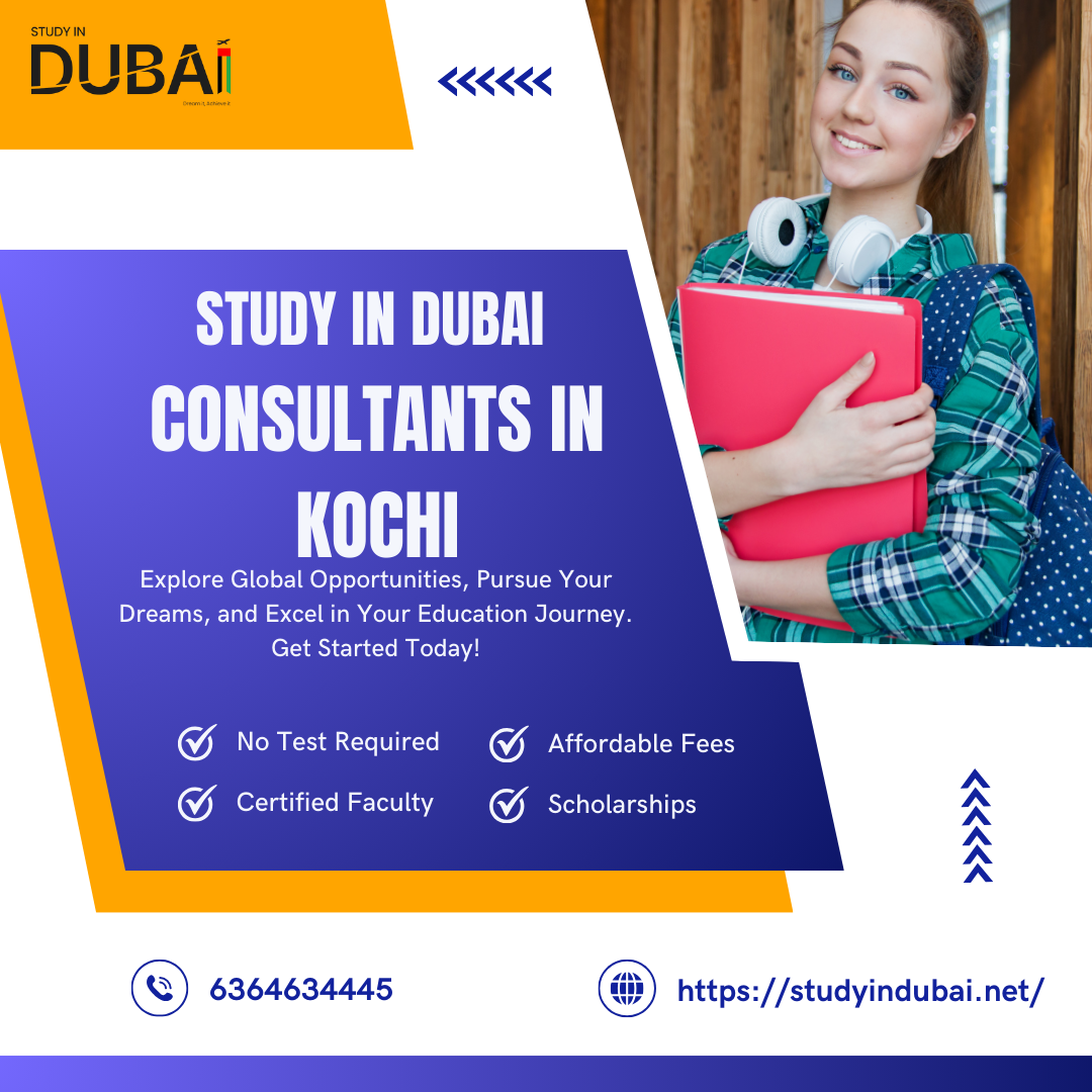 study in Dubai Education consultants in Kochi