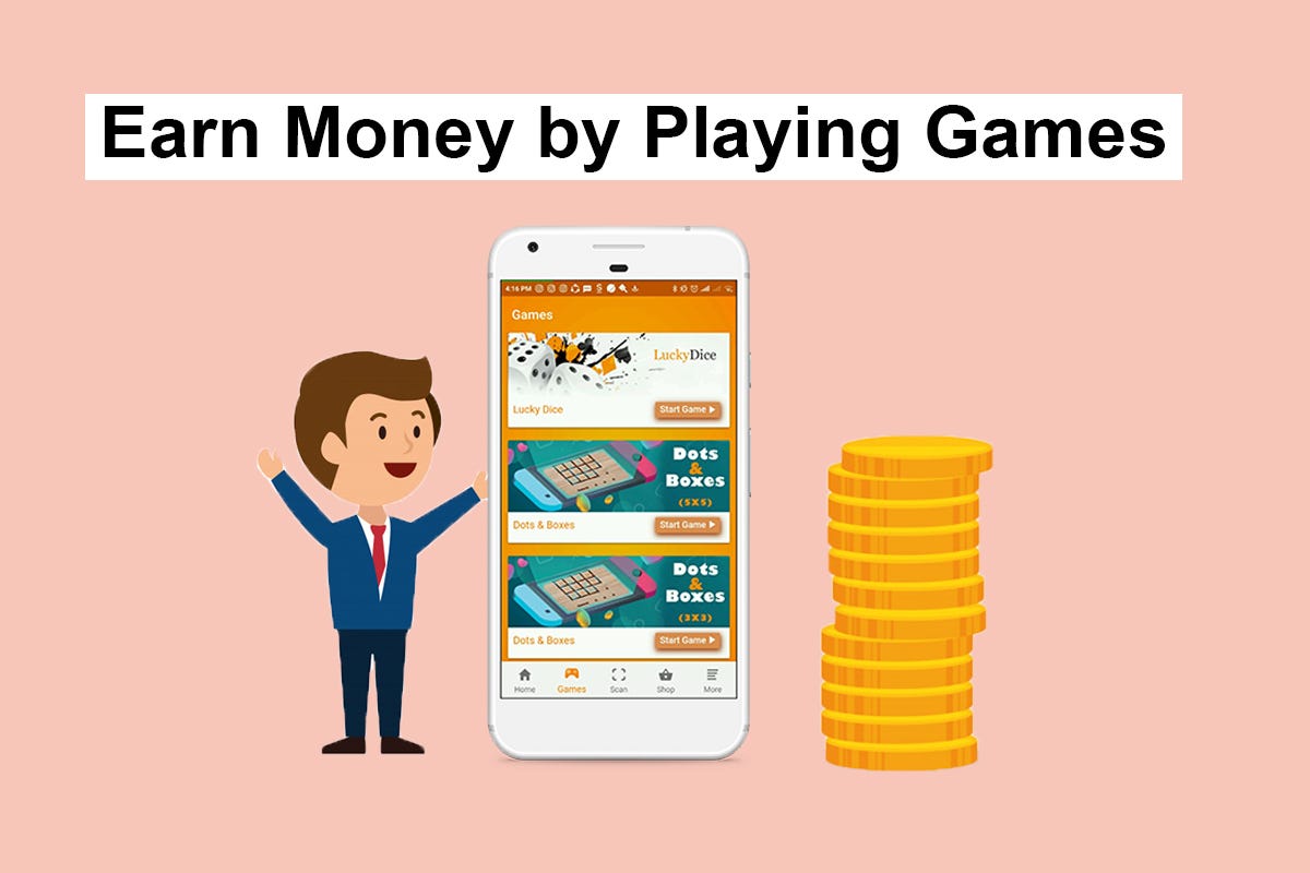 Any game to earn money