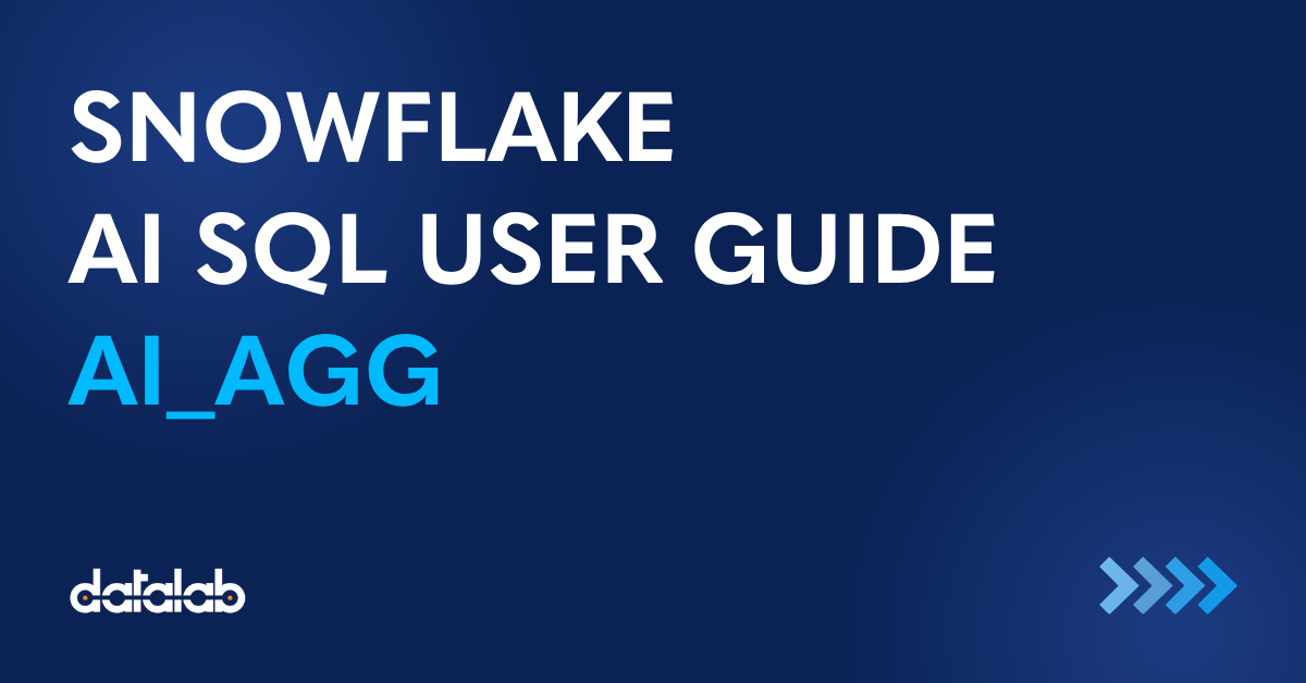 Snowflake AI SQL User Guide: AI_AGG
