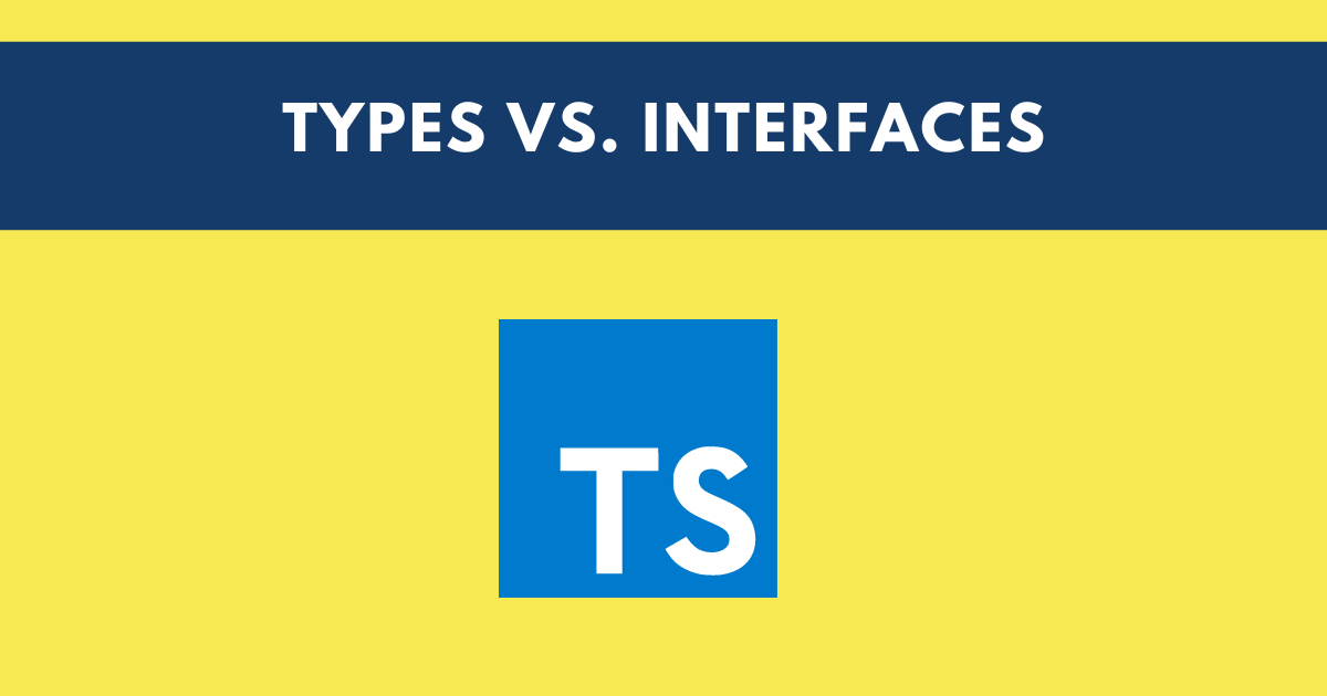 Types and Interfaces