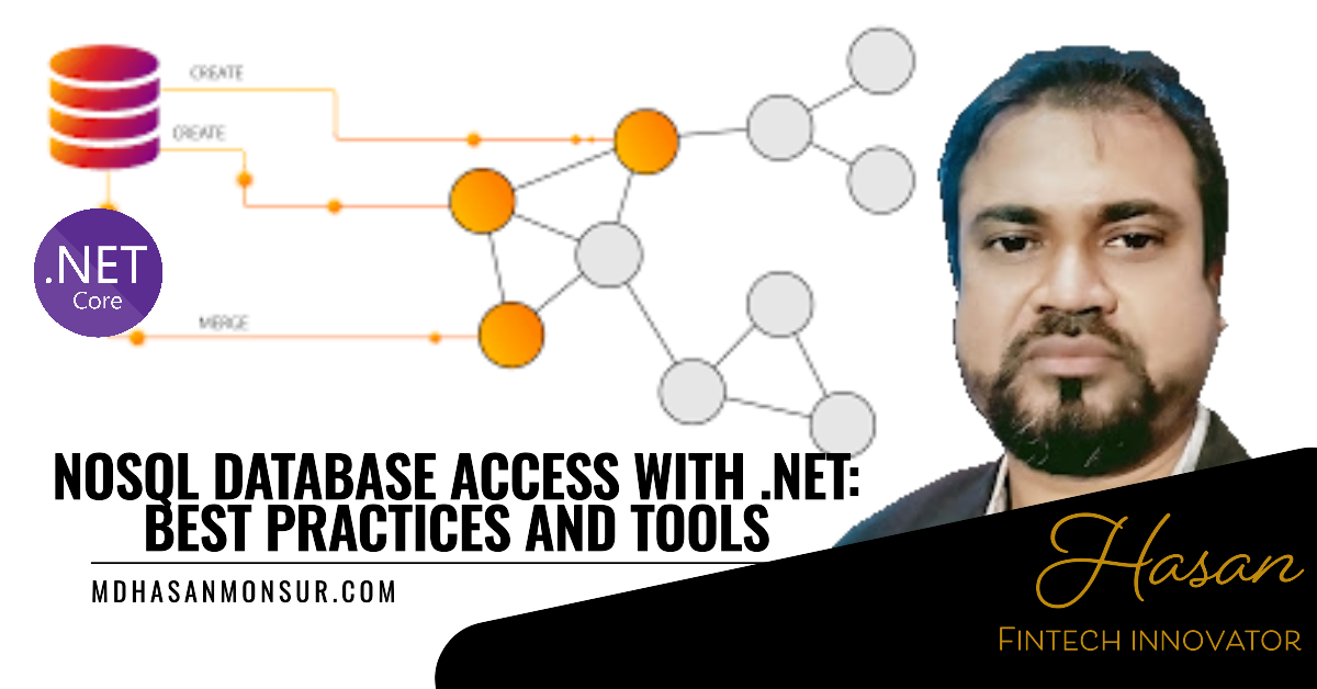 NoSQL Database Access with .NET: Best Practices and Tools