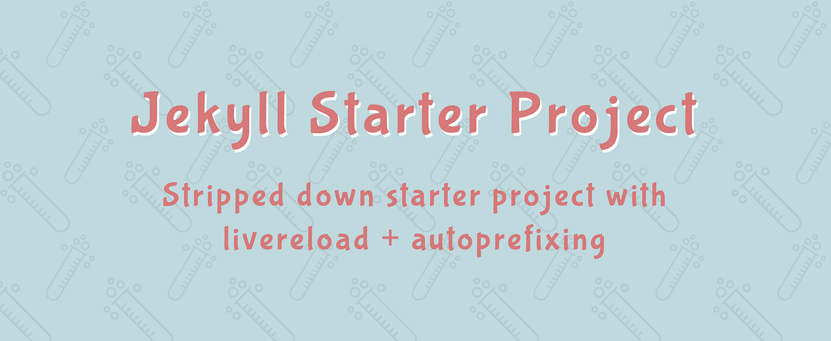 Using Jekyll for rapid prototyping