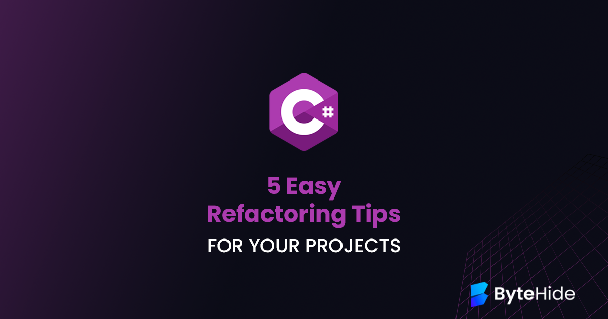 5 Awesome C# Refactoring Tips: Elevating Your Code to the Next Level