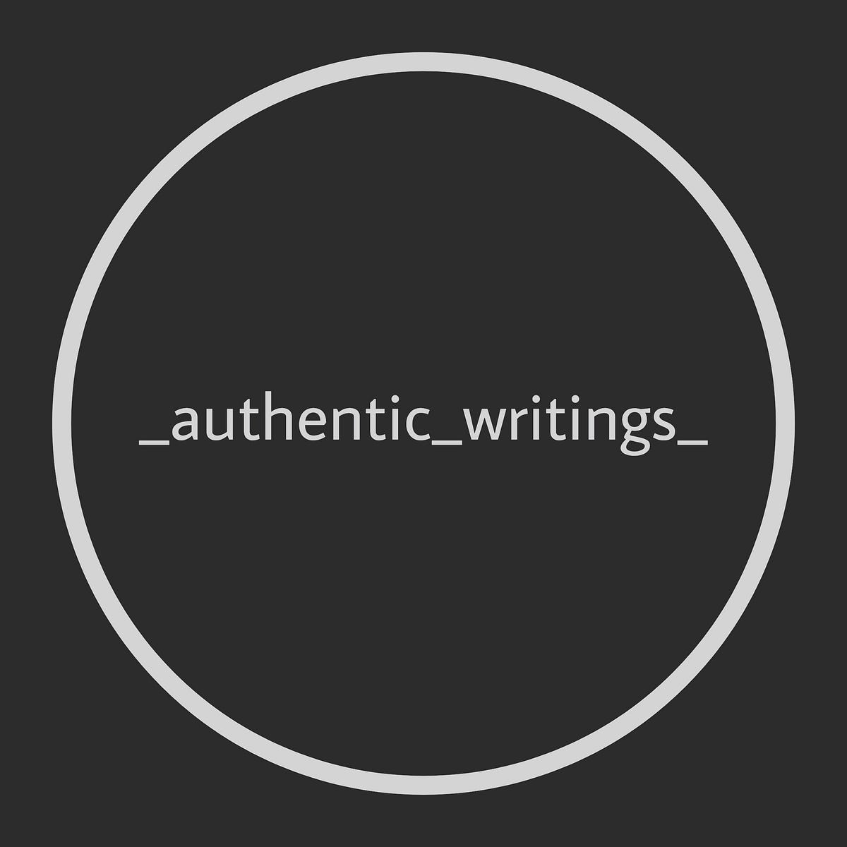 _authentic_writings_ Medium