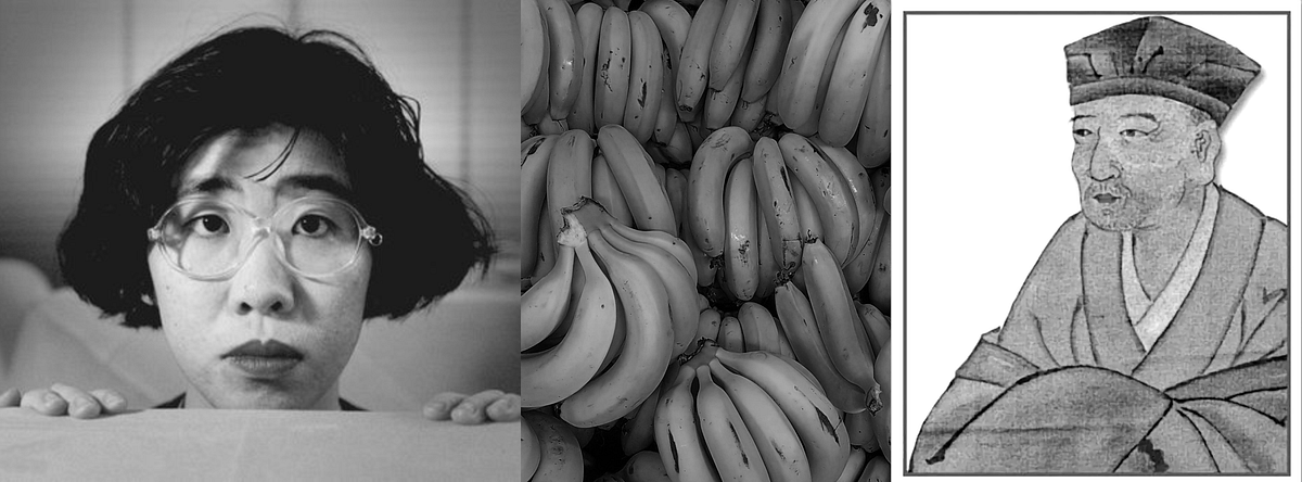 From left to right: Banana Yoshimoto, a pile of bananas, and Matsuo Bashō