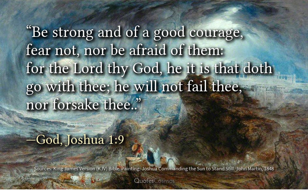 fear not for the lord thy god is with thee