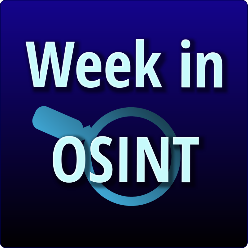 Week in OSINT - Medium