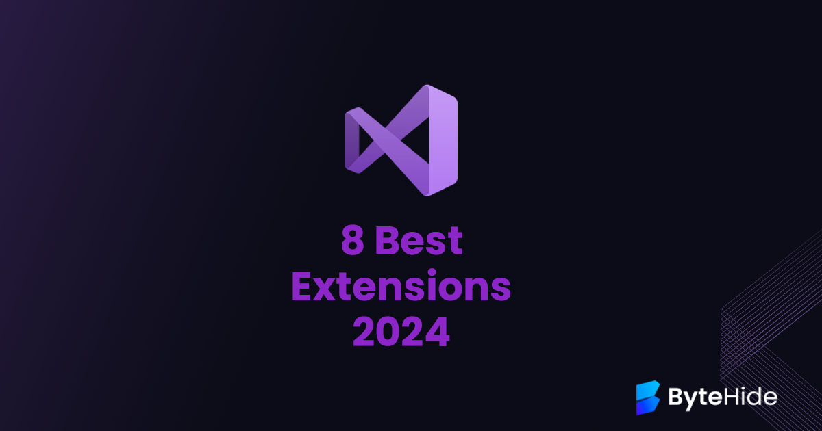 Top 8 Best Visual Studio Extensions in 2024