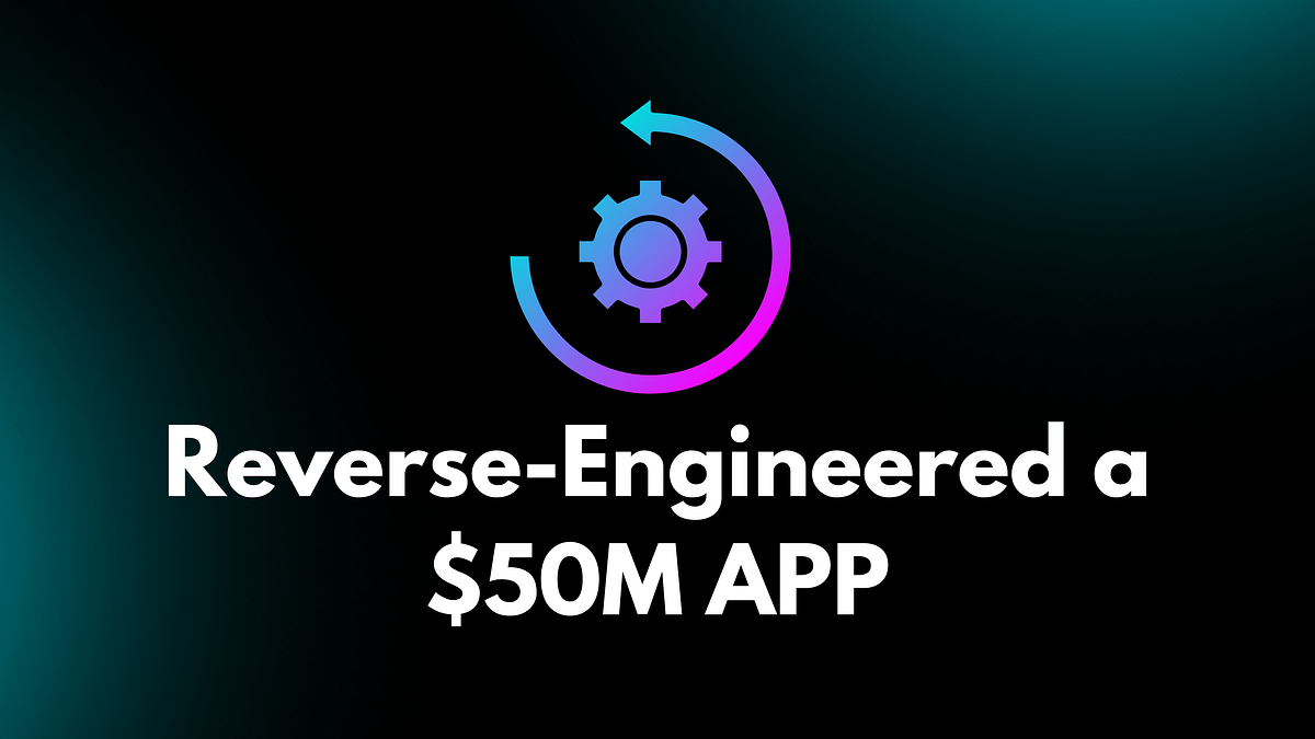 I ILLEGALLY Reverse-Engineered a $50M App — Here’s What They’re Hiding