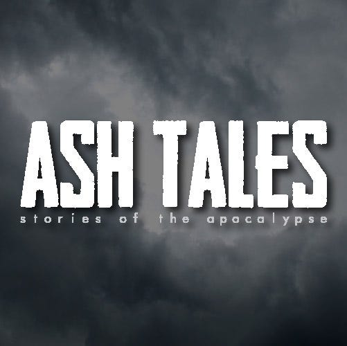 Ash Tales: Stories Of The Apocalypse – Medium