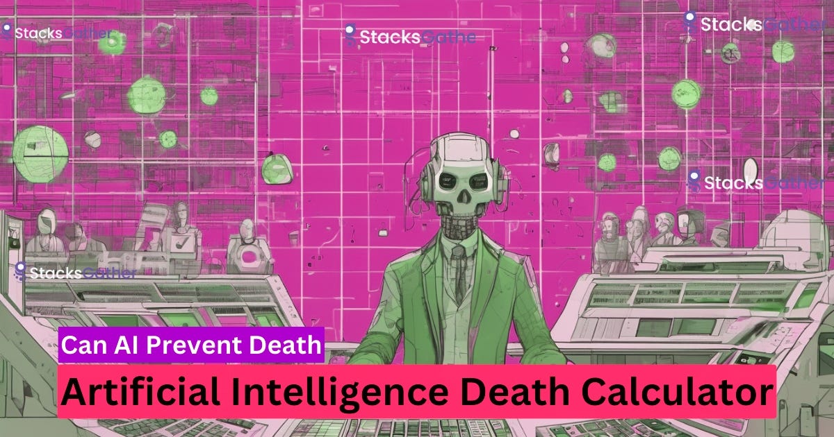 Artificial Intelligence Death Calculator