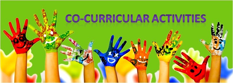  Advantages Of Co Curricular Activities In School Importance Of Co 