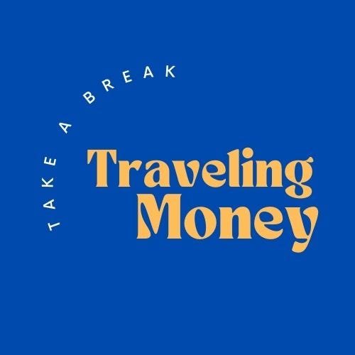 Traveling Money – Medium