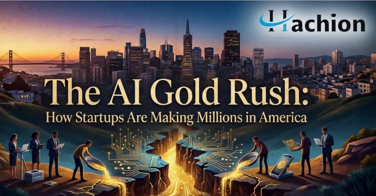 The AI Gold Rush: How Startups Are Making Millions in America