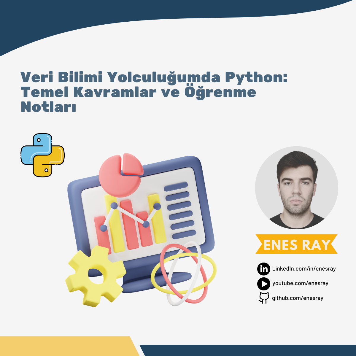 Veri Bilimi Yolculuğumda Python: Temel Kavramlar ve Öğrenme Notları