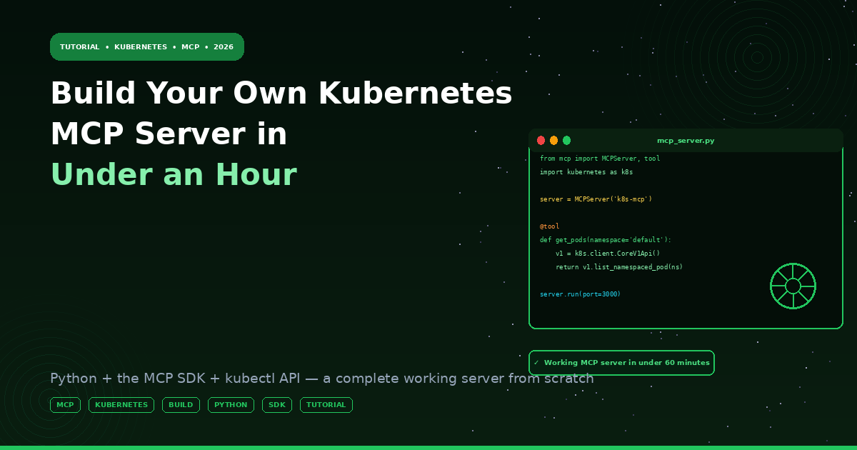 Build Your Own Kubernetes MCP Server in Under an Hour
