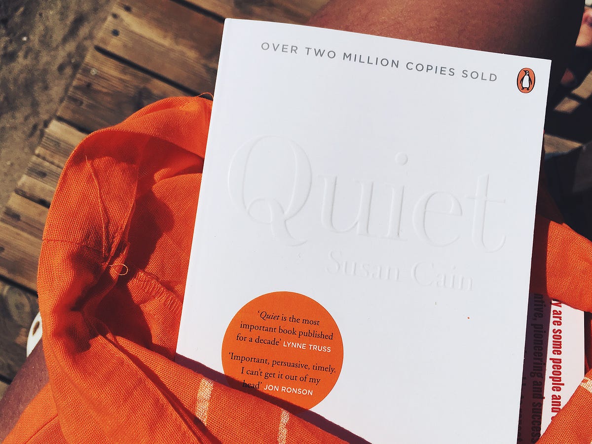 “Quiet” by Susan Cain. Book highlights.