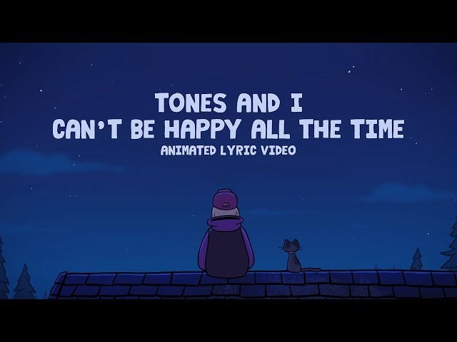 Can't Be Happy All The Time Lyrics