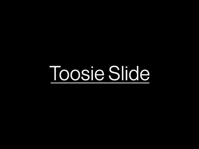 Drake Toosie Slide Lyrics