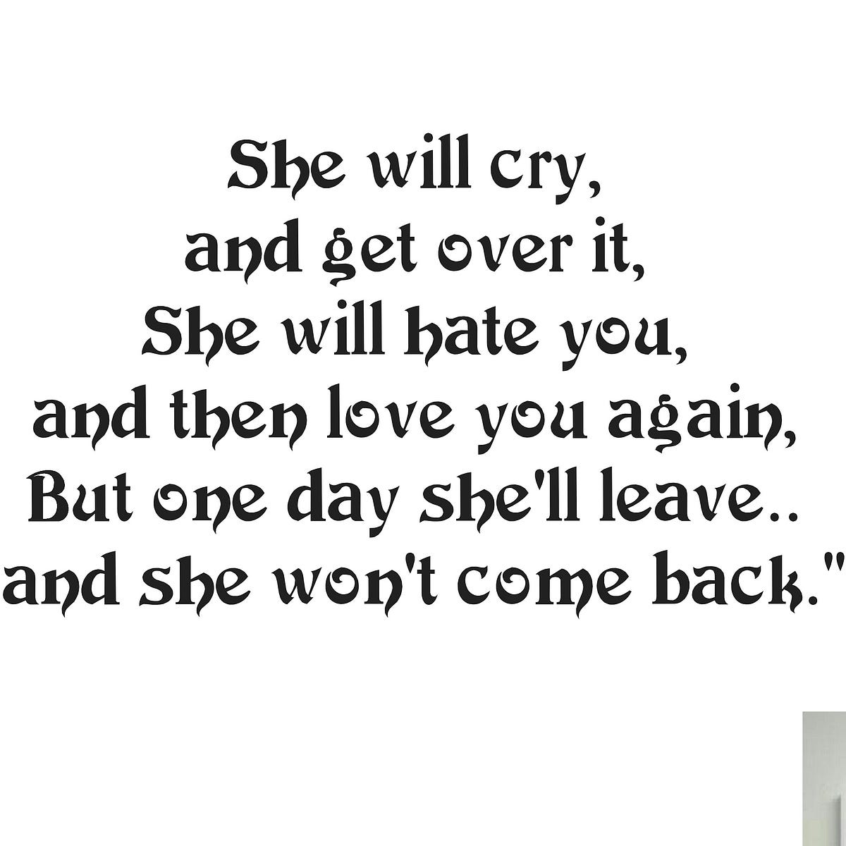 And When She Finally Leaves She ll Never Come Back and-when-she-finally-leaves-she-ll-never-come-back