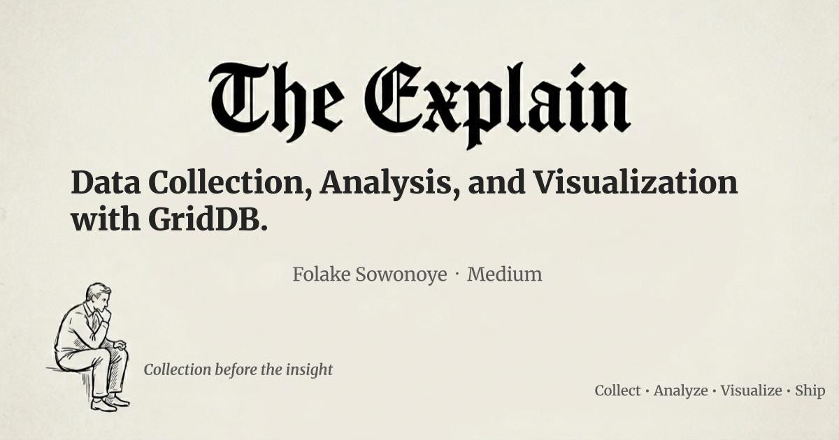 Data Collection, Analysis, and Visualization with GridDB.