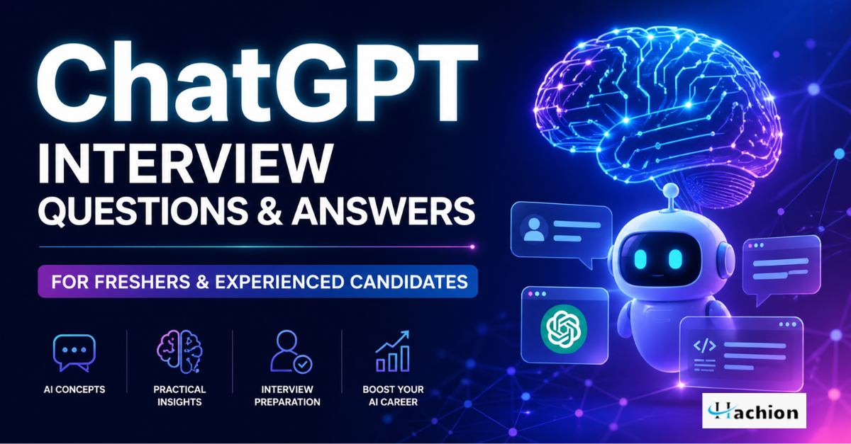 ChatGPT Interview Questions and Answers for Freshers and Experienced Professionals