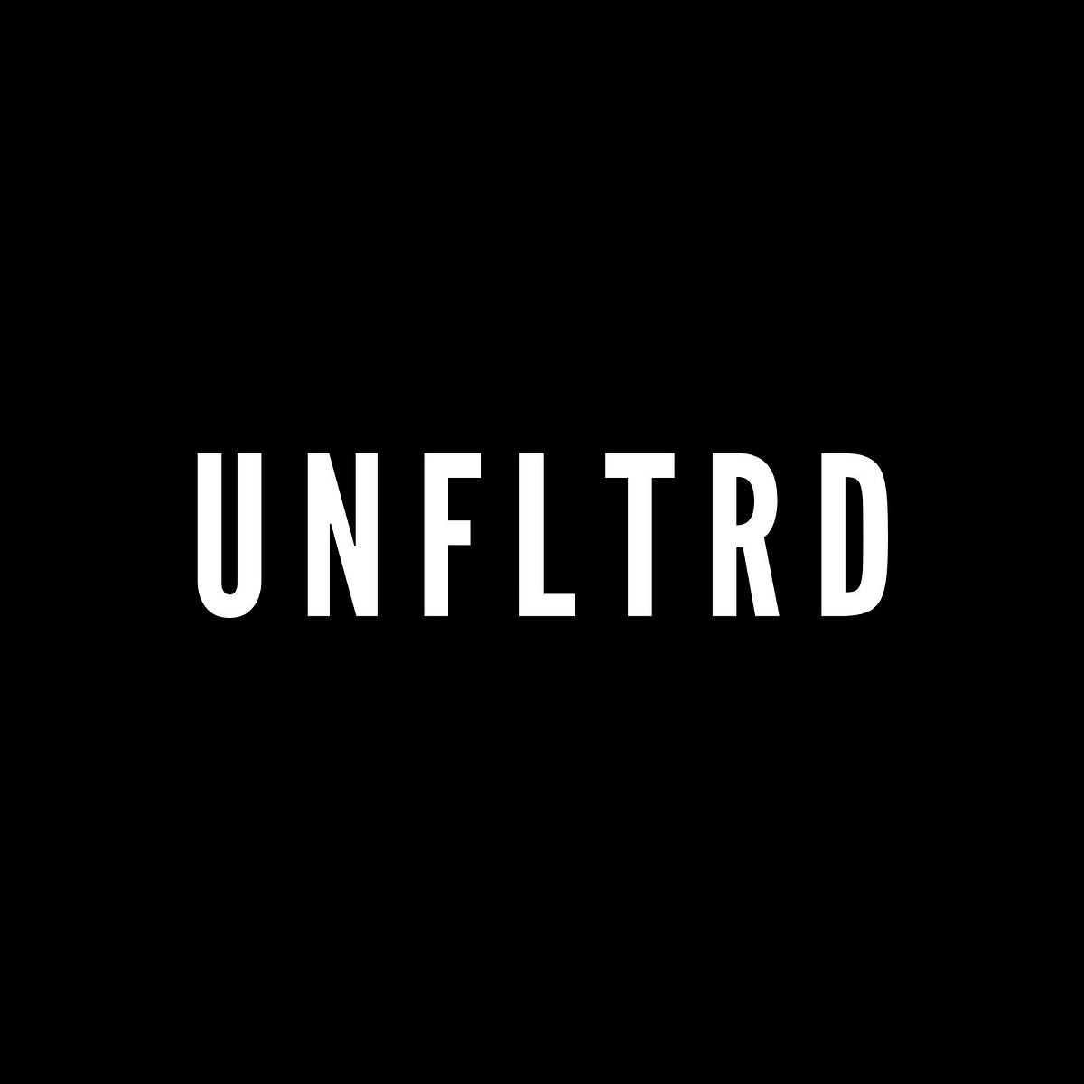 UNFLTRD – Medium