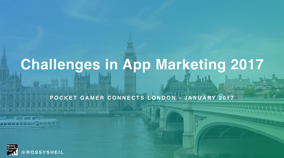 What are the challenges with mobile app marketing in 2017?