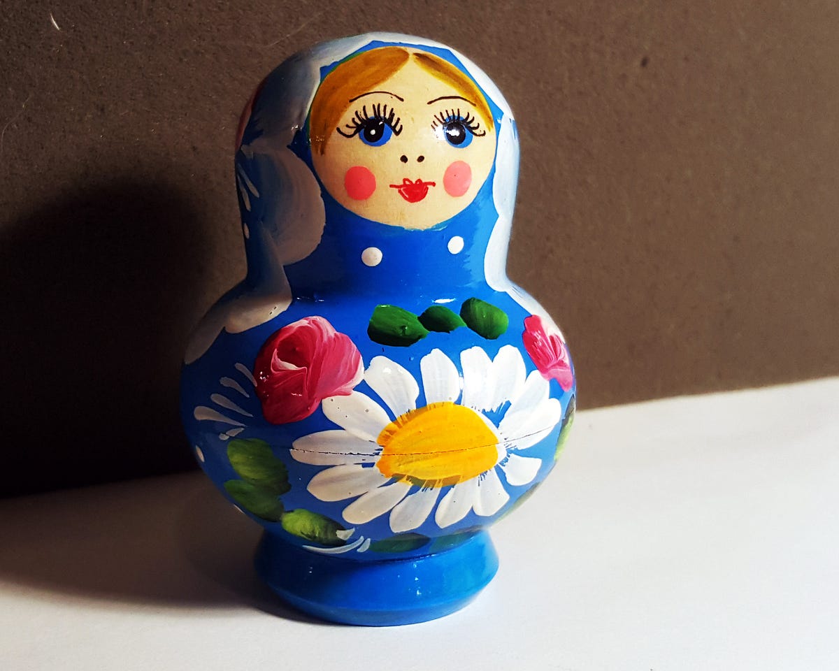 Lesson From A Russian Nesting Doll Lessons From Ordinary Medium