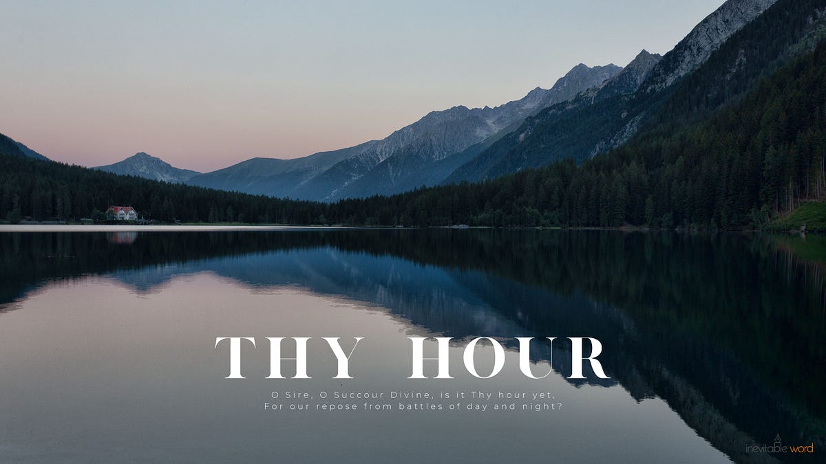 Thy Hour