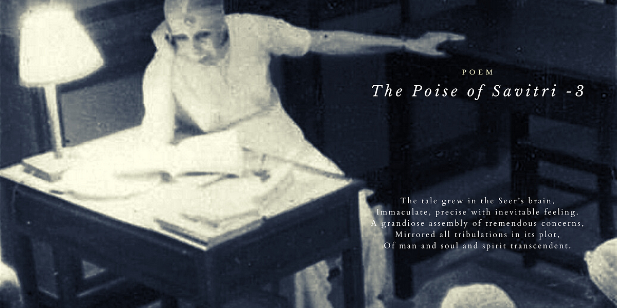 The Poise of Savitri -3